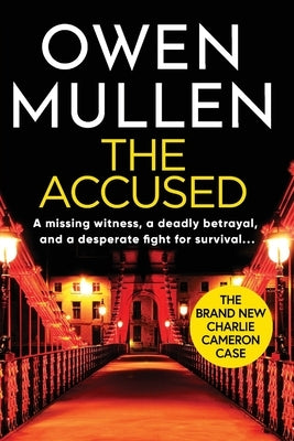 The Accused by Mullen, Owen