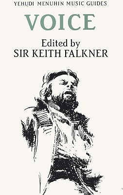 Voice by Falkner, Keith