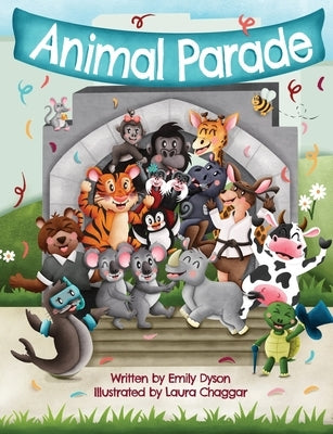 Animal Parade by Dyson, Emily