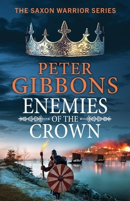 Enemies of the Crown by Gibbons, Peter
