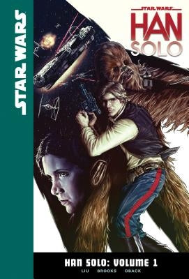 Han Solo: Volume 1 by Liu, Marjorie