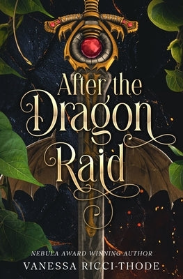 After the Dragon Raid by Ricci-Thode, Vanessa