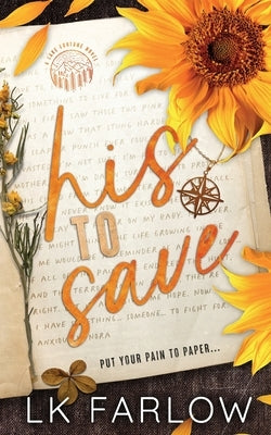 His to Save: Discreet Edition by Farlow, Lk