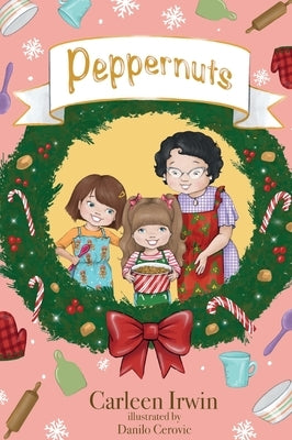 Peppernuts by Irwin, Carleen