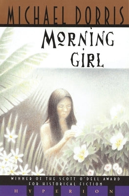 Morning Girl by Dorris, Michael