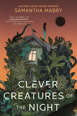 Clever Creatures of the Night by Mabry, Samantha