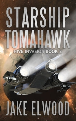 Starship Tomahawk by Elwood, Jake