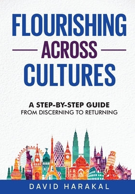 Flourishing Across Cultures by Harakal, David