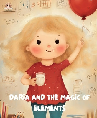Daria and the Magic of Elements by Life of Daria