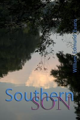 Southern Son by Evans, William Edmund