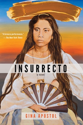 Insurrecto by Apostol, Gina