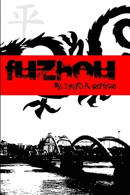 Fuzhou by Romero, David
