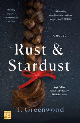 Rust & Stardust by Greenwood, T.