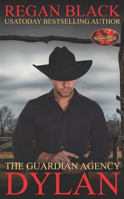 Dylan: Brotherhood Protector's World by Protectors World, Brotherhood