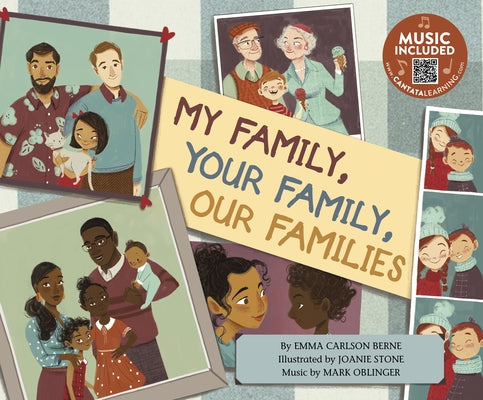 My Family, Your Family, Our Families by Berne, Emma Carlson