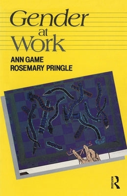 Gender at Work by Pringle, Rosemary