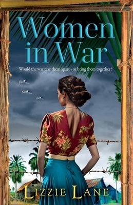 Women in War by Lane, Lizzie