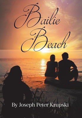 Bailie Beach by Peter Krupski, Joseph