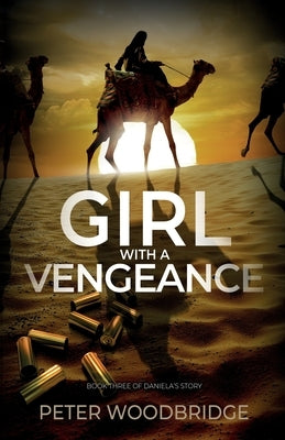 Girl With A Vengeance by Woodbridge, Peter