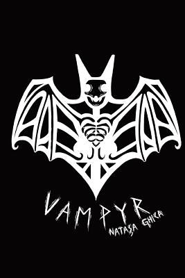 Vampyr by Ghica, Natasa