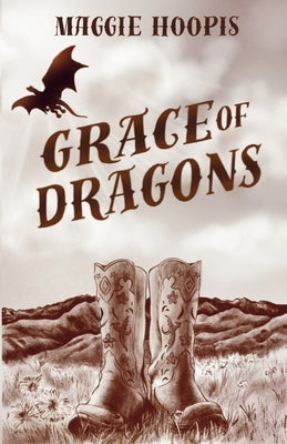 Grace of Dragons by Hoopis, Maggie