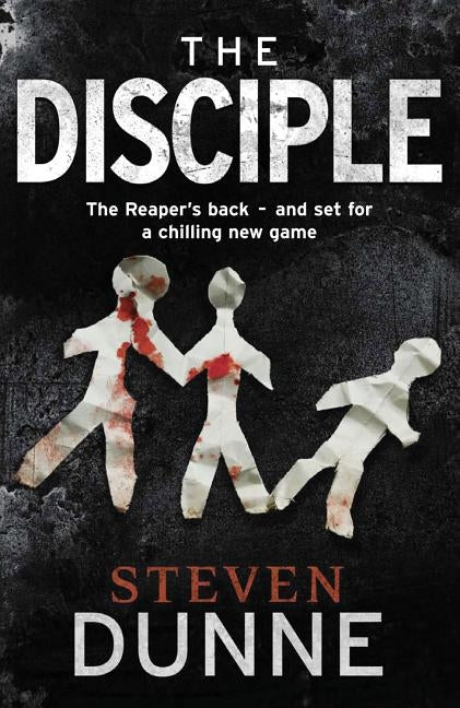 The Disciple by Dunne, Steven