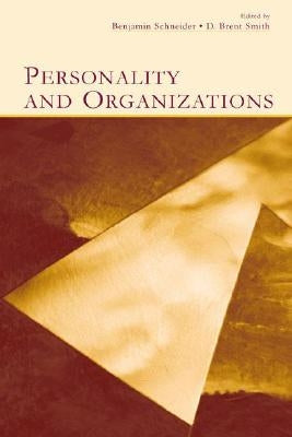 Personality and Organizations by Schneider, Benjamin