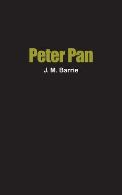 Peter Pan by Barrie, J. M.
