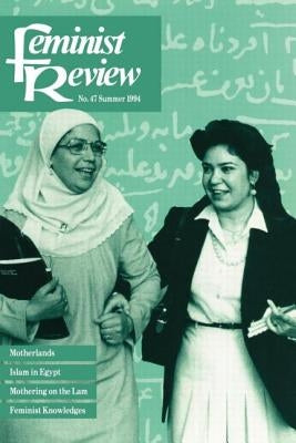 Feminist Review: Issue 47 by The Feminist Review Collective