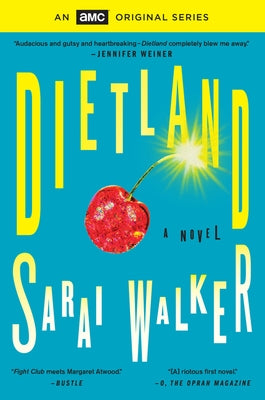 Dietland by Walker, Sarai