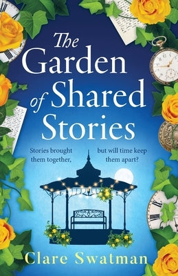 The Garden of Shared Stories by Swatman, Clare