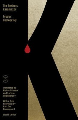 The Brothers Karamazov: Deluxe Edition by Dostoevsky, Fyodor
