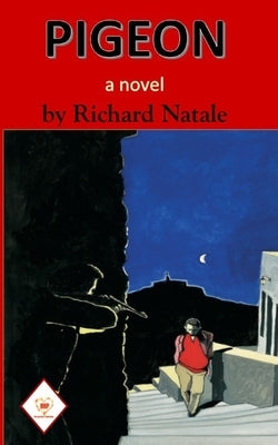 Pigeon by Natale, Richard
