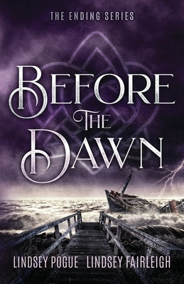 Before The Dawn by Fairleigh, Lindsey