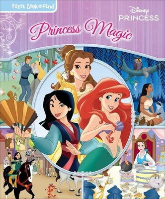 Disney Princess Magic: First Look and Find by Pi Kids