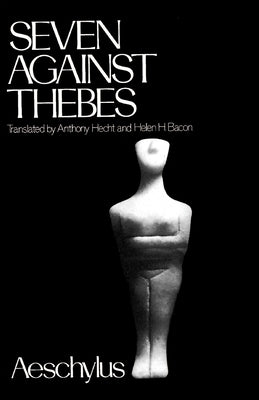 Seven Against Thebes by Aeschylus