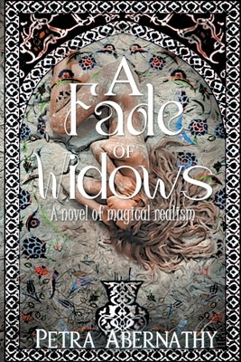 A Fade of Widows by Abernathy, Petra