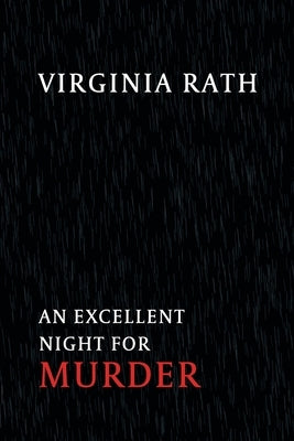 An Excellent Night for Murder: (A Rocky Allen Mystery) by Rath, Virginia