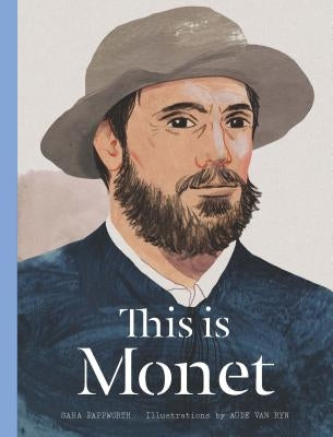 This Is Monet by Pappworth, Sara