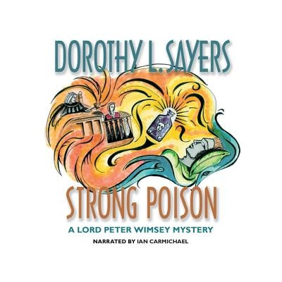 Strong Poison by Sayers, Dorothy L.