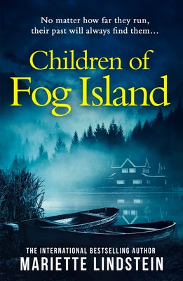 Children of Fog Island by Lindstein, Mariette