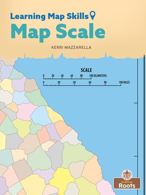 Map Scale by Mazzarella, Kerri