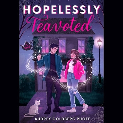 Hopelessly Teavoted by Ruoff, Audrey Goldberg