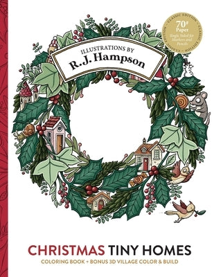Christmas Tiny Homes Coloring Book by Hampson, R. J.