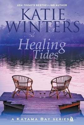 Healing Tides by Winters, Katie
