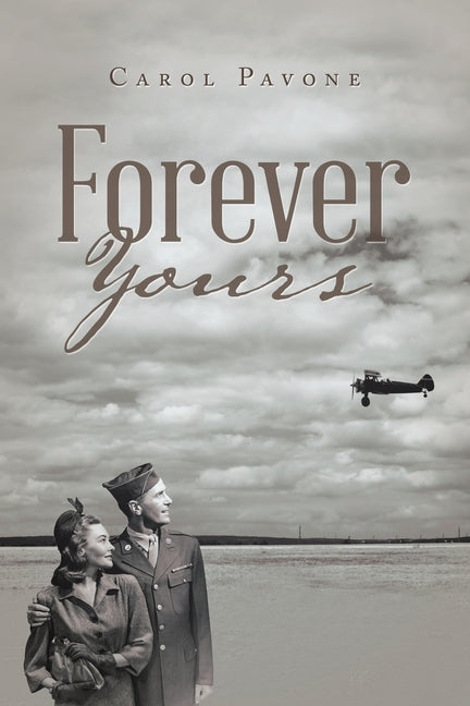 Forever Yours by Pavone, Carol
