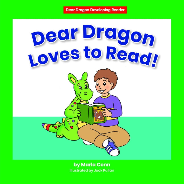 Dear Dragon Loves to Read! by Conn, Marla