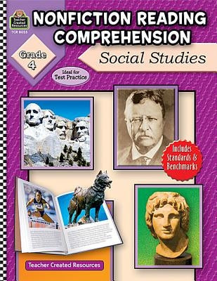 Nonfiction Reading Comprehension: Social Studies, Grade 4 by Foster, Ruth