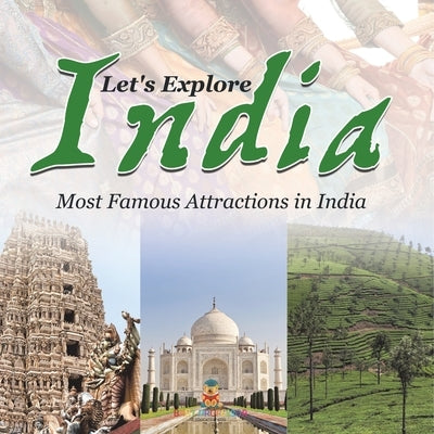 Let's Explore India (Most Famous Attractions in India) by Baby Professor