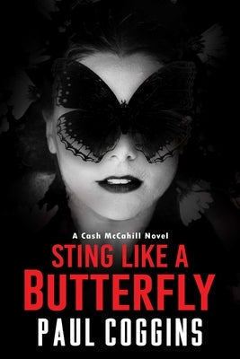 Sting Like a Butterfly by Coggins, Paul